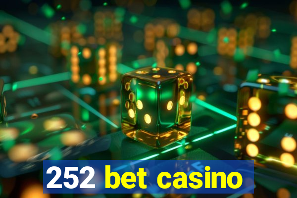 252 bet casino